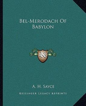Bel-Merodach Of Babylon