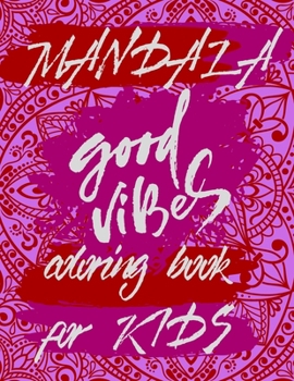 Mandala 50types Coloring Book For Kids: Amazing Coloring Pages of Mandala for Kids, Girls and Boys Coloring Book with Easy, Fun and Relaxing Mandala ... 50 Beautiful Coloring Pages of Mandala