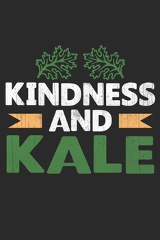 Kindness & Kale: Blank Vegan 6 X 9 lined Recipe Journal