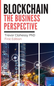 Paperback Blockchain The Business Perspective Book