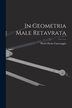 Paperback In Geometria Male Retavrata [Italian] Book