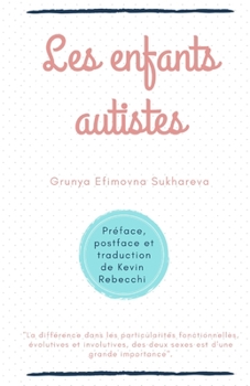 Paperback Les enfants autistes [French] Book