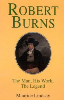 Hardcover Robert Burns: The Man, His Work, the Legend Book