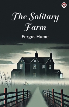 Paperback The Solitary Farm Book