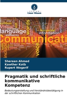 Paperback Pragmatik und schriftliche kommunikative Kompetenz [German] Book