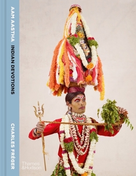 Hardcover Aam Aastha: Indian Devotions Book
