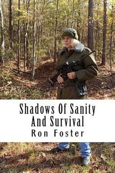 Paperback Shadows Of Sanity And Survival Book
