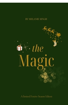 Paperback The Magic: It's the Season of Magic and Manifestation Book