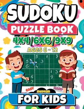 Paperback SUDOKU Puzzle Book for kids ages 6-12 Book