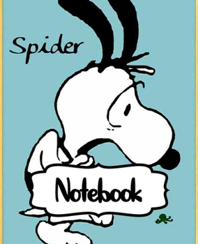 Notebook: Little White Beagle Snoopy Dog House The Peanuts Comics Strip Animation Boys Kids Adults Elementary Supplies Student Teacher Daily Creative ... Boys And Girls, 110 Pages 7.5 x 9.25 Inches