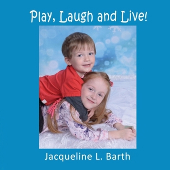 Paperback Play, Laugh and Live! Book