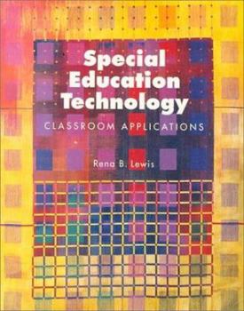 Paperback Special Education Technology: Classrooms Applications Book