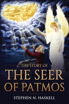 Hardcover The Story of the Seer of Patmos Book