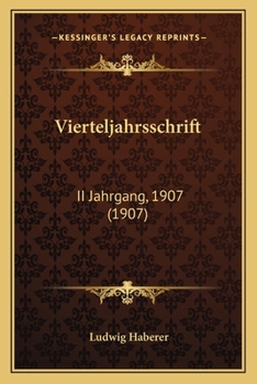 Paperback Vierteljahrsschrift: II Jahrgang, 1907 (1907) [German] Book