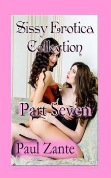 Paperback Sissy Erotica Collection, Part Seven Book