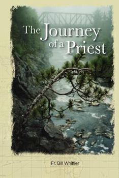 Paperback The Journey of a Priest,: To find himself, his God and his own wisdom Book