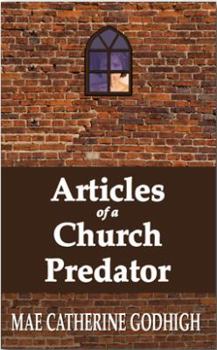 Paperback Articles of a Church Predator Book