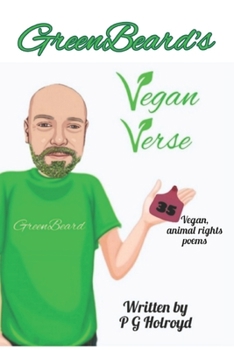 Paperback GreenBeard's Vegan Verse: 35 vegan, animal rights poems Book