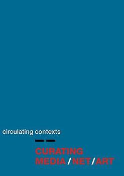 Curating Media/Net/Art