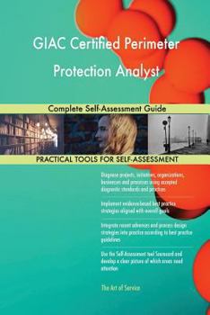 Paperback GIAC Certified Perimeter Protection Analyst Complete Self-Assessment Guide Book