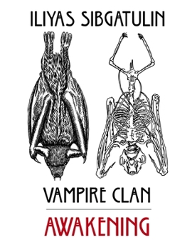 Vampire Clan: Awakening