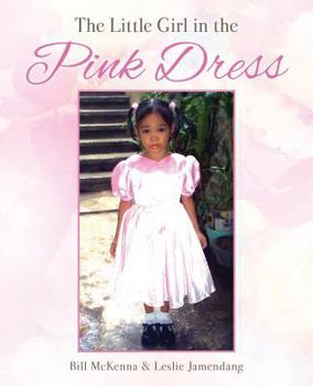Paperback The Little Girl in the Pink Dress Book