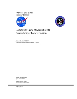 Paperback Composite Crew Module (CCM) Permeability Characterization Book