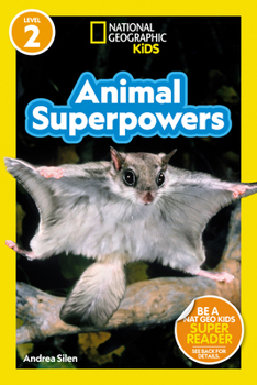 Paperback Animal Superpowers (National Geographic Kids Readers, Level 2) Book
