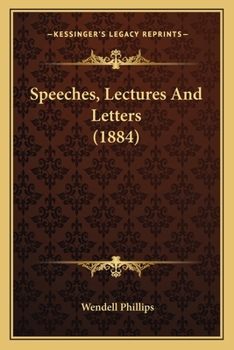 Paperback Speeches, Lectures And Letters (1884) Book