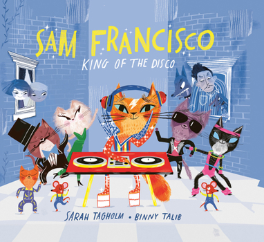 Hardcover Sam Francisco, King of the Disco Book