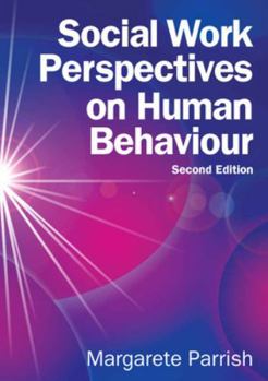 Paperback Social Work Perspectives On Human Behaviour Book