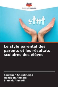 Paperback Le style parental des parents et les résultats scolaires des élèves [French] Book