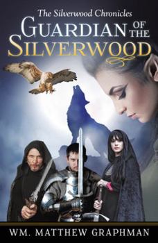 Paperback Guardian of the Silverwood Book