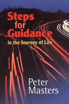 Paperback Steps for Guidance: In the Journey of Life Book