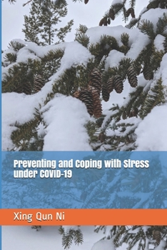 Paperback Preventing and Coping with Stress under COVID-19 Book