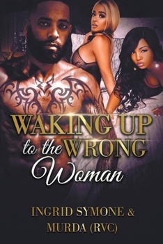 Paperback Waking Up to the Wrong Woman Book