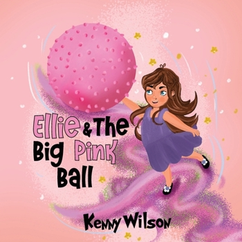 Paperback Ellie and The Big Pink Ball Book