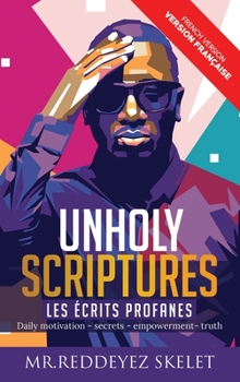 Hardcover Unholy scriptures (French version) [French] Book