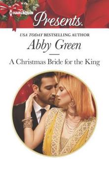 A Christmas Bride For The King - Book #2 of the Rulers of the Desert