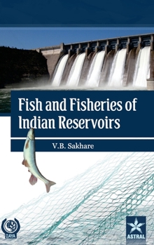 Hardcover Fish and Fisheries of Indian Reservoirs Book