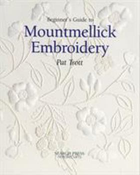 Paperback Beginner's Guide to Mountmellick Embroidery Book