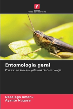 Entomologia geral (Portuguese Edition)