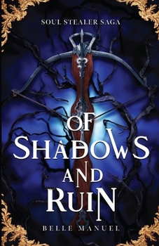 Paperback Of Shadows and Ruin Book