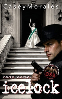 Icelock: An mm romantic spy thriller (Of Shadows & Secrets)
