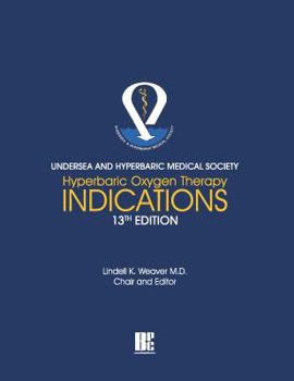 Paperback Hyperbaric Oxygen Therapy Indications Book