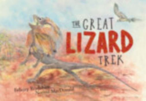 Hardcover The Great Lizard Trek Book