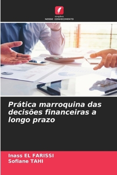 Paperback Prática marroquina das decisões financeiras a longo prazo [Portuguese] Book