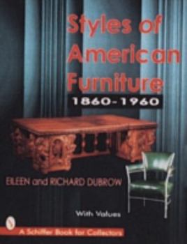 Hardcover Styles of American Furniture: 1860-1960 Book