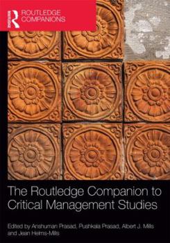 Hardcover The Routledge Companion to Critical Management Studies Book
