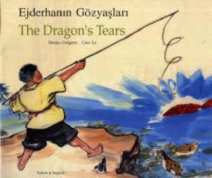 Paperback The Dragon's Tears. Story by Manju Gregory Book